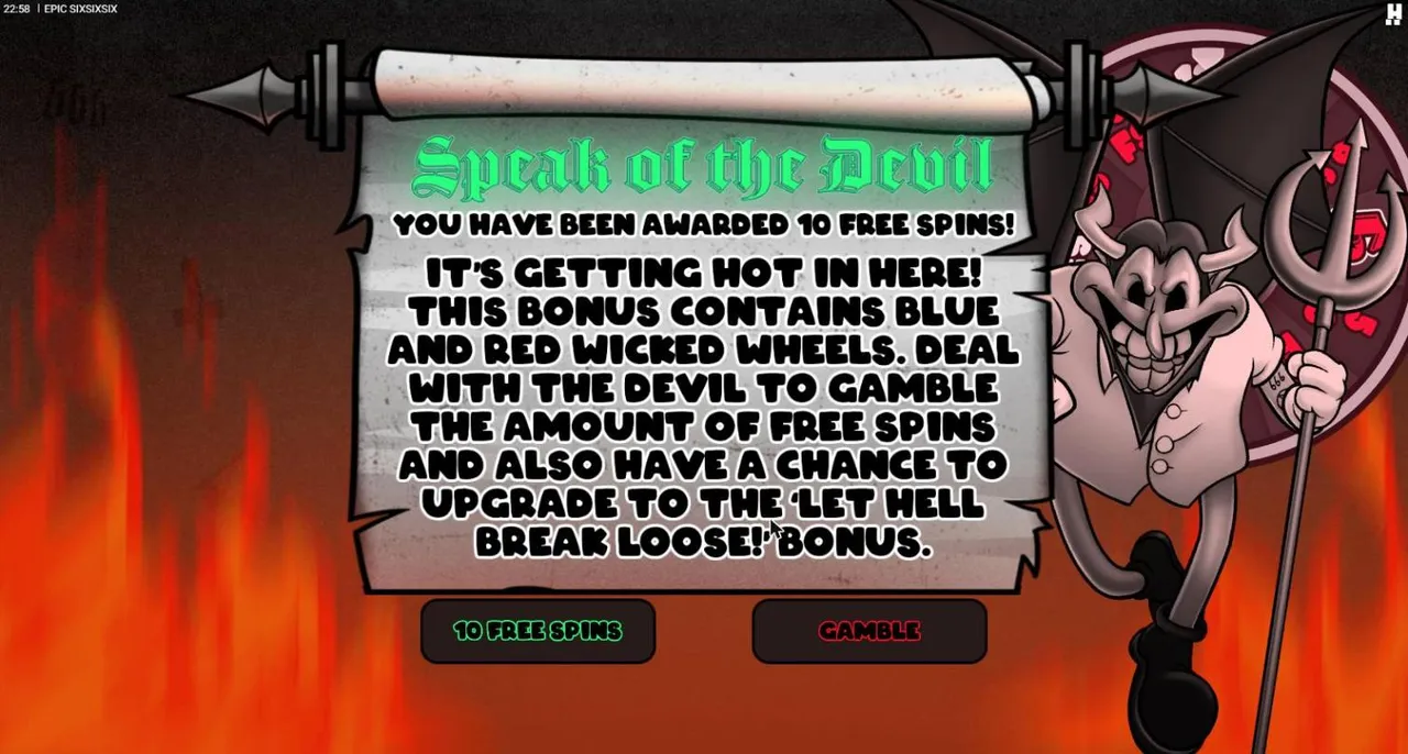 Epic SixSixSix Speak of the Devil scroll after our $100 buy: 10 free spins awarded, with buttons for 10 FREE SPINS or GAMBLE