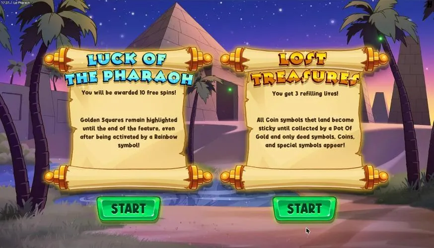 Le Pharaoh Bonus Choice at a night pyramid: Luck of the Pharaoh with 10 free spins or Lost Treasures with 3 refilling lives