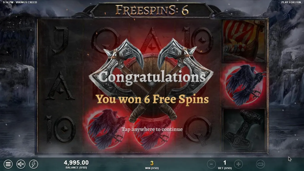 Vikings Creed award panel after base spin 5 at a $1 bet: three red raven Scatters, You won 6 Free Spins, FREESPINS: 6 and WIN 3