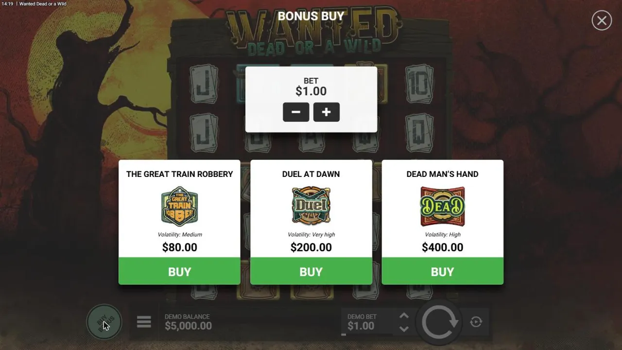 Wanted Dead or a Wild buy menu at a $1 bet: The Great Train Robbery $80, Duel at Dawn $200 and Dead Man's Hand $400, with volatility labels